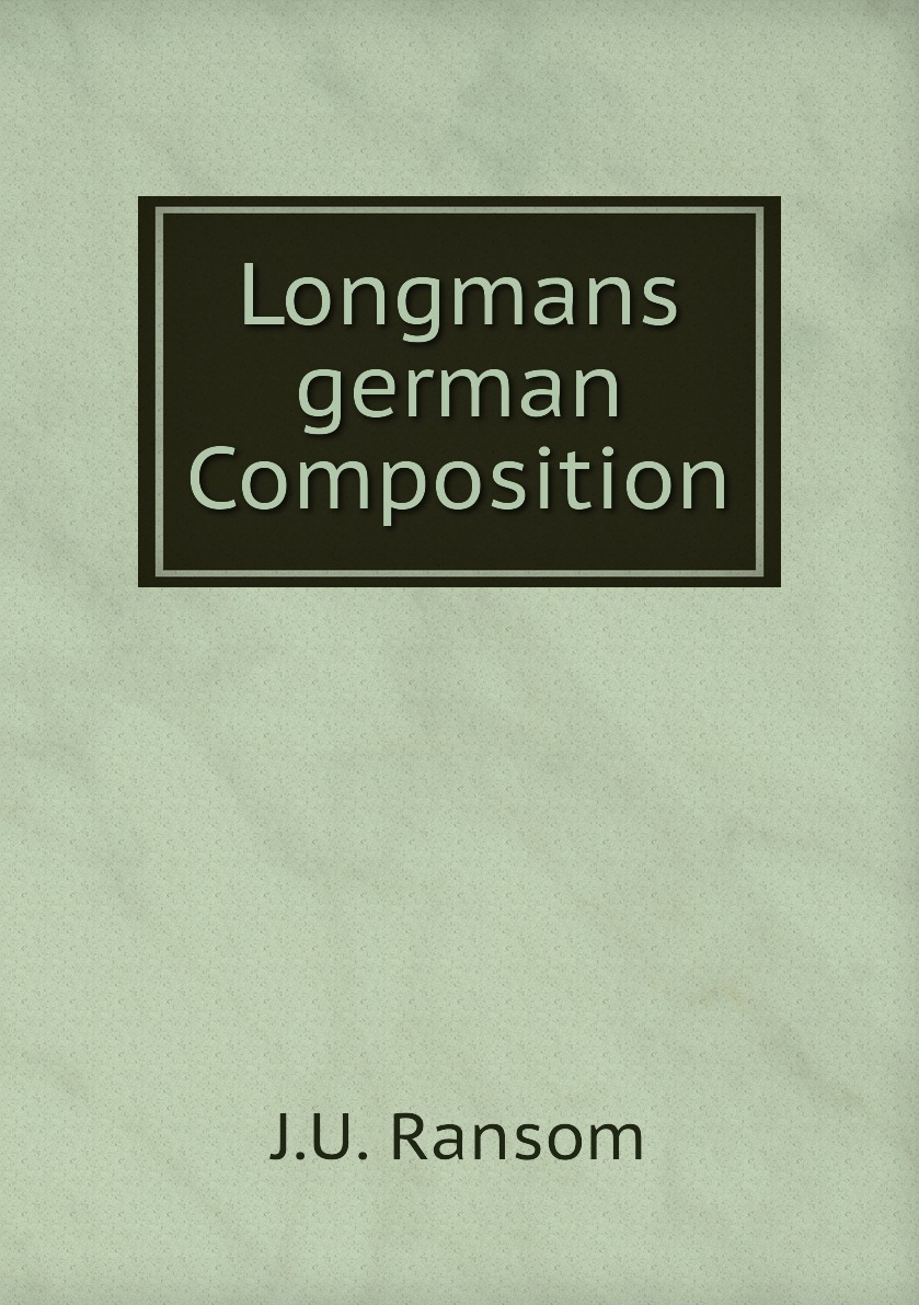 

Longmans german Composition