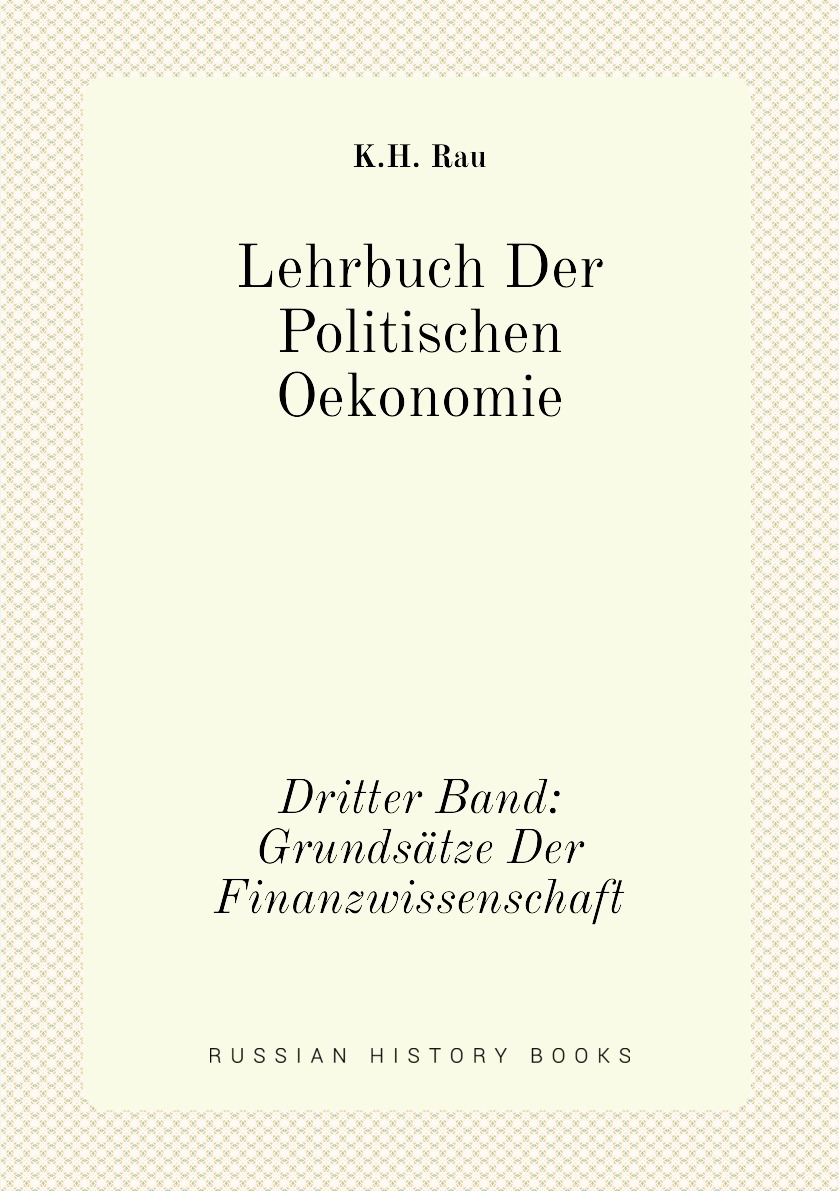 

Lehrbuch Der Politischen Oekonomie