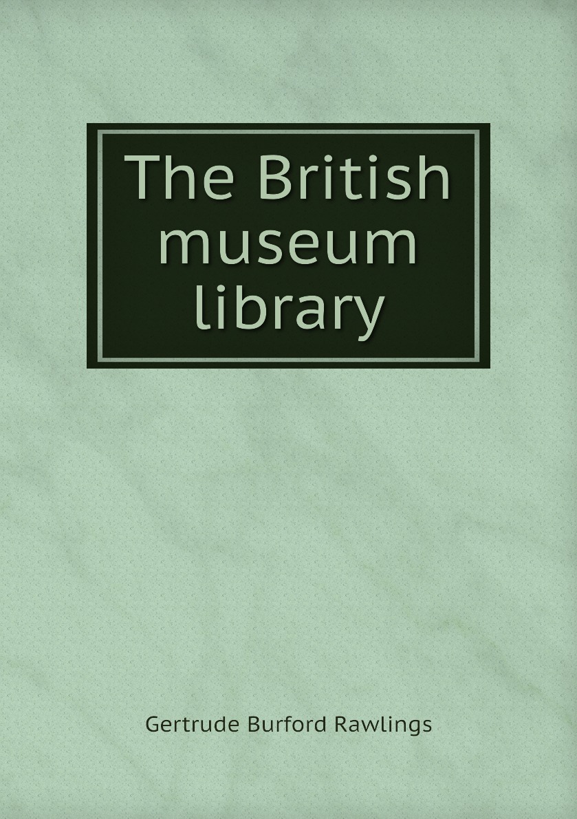 

The British museum library