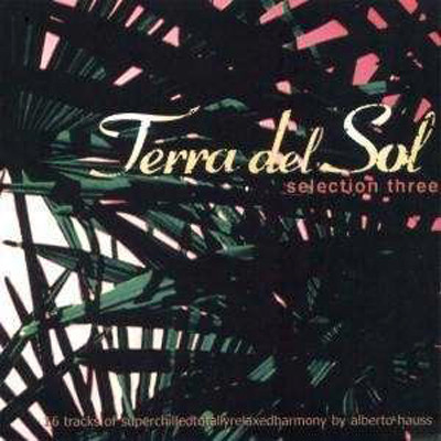 TERRA DEL SOL - Selection Three (1 CD)