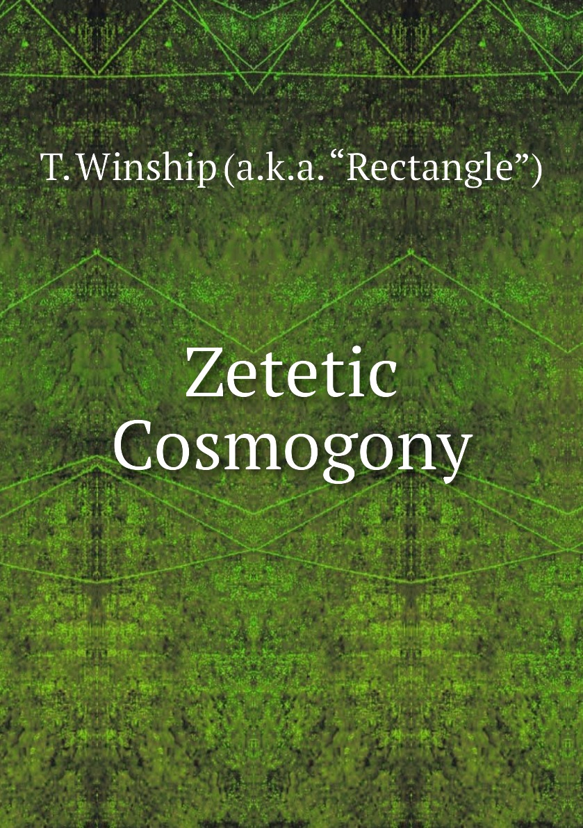 

Zetetic Cosmogony