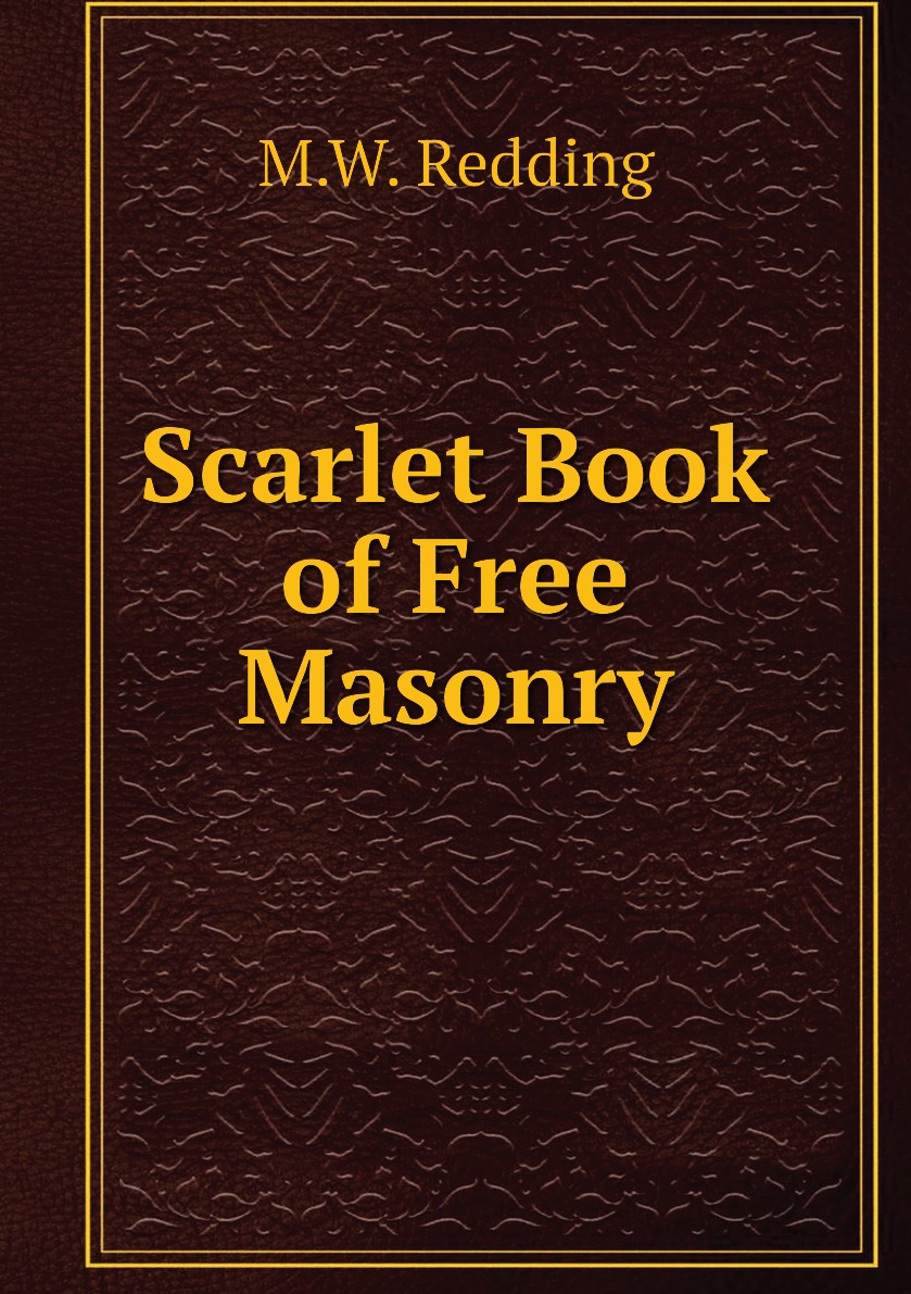 

Scarlet Book of Free Masonry