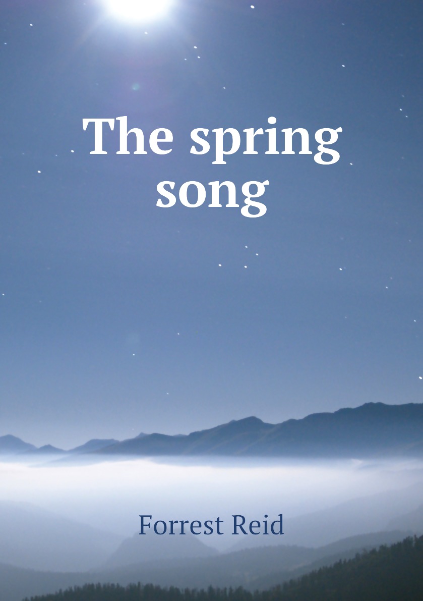 

The spring song