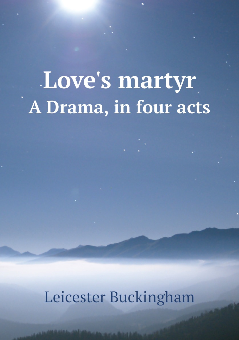 

Love's martyr