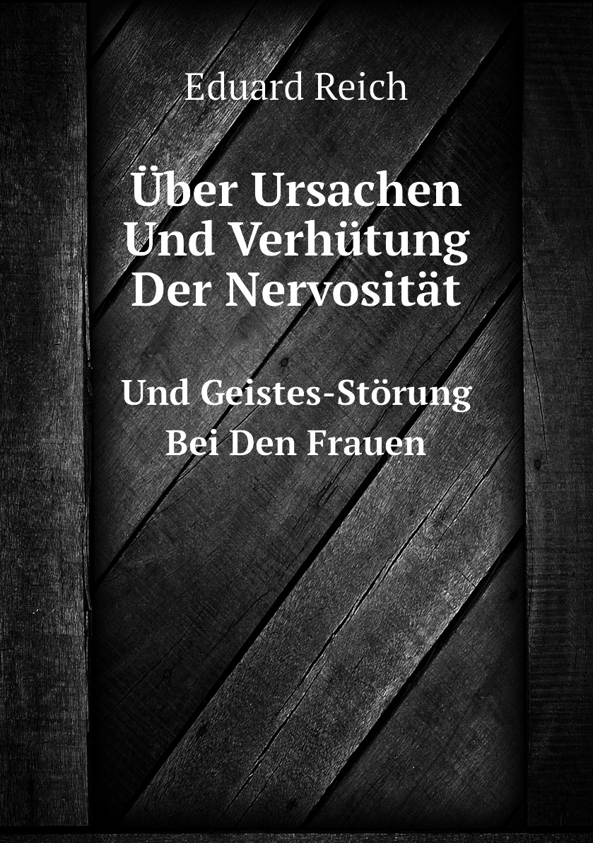 

Uber Ursachen Und Verhutung Der Nervositat