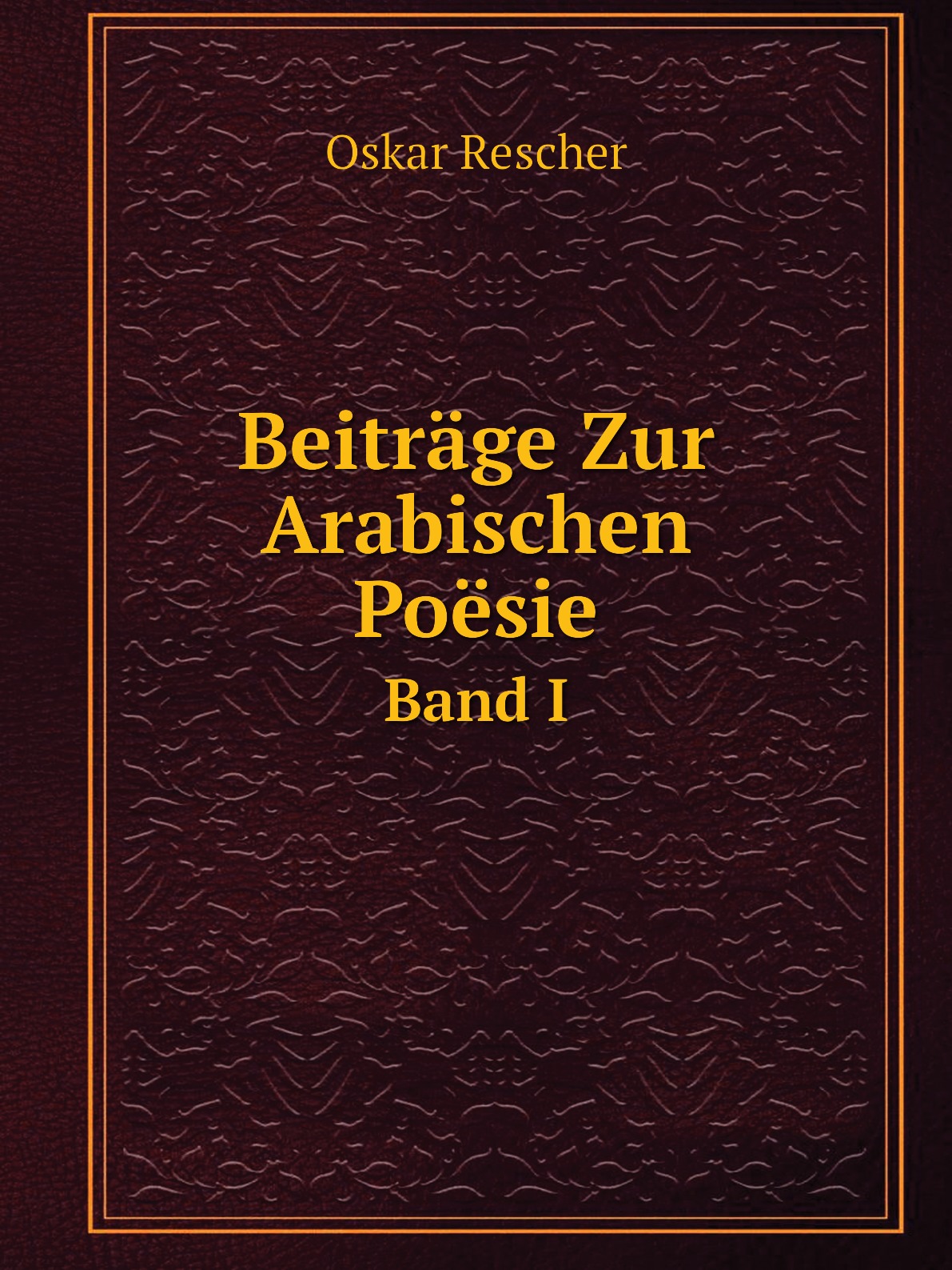 

Beitrage Zur Arabischen Poesie
