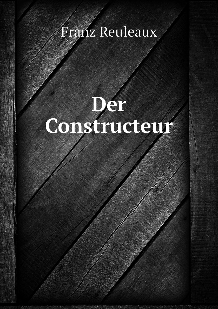 

Der Constructeur