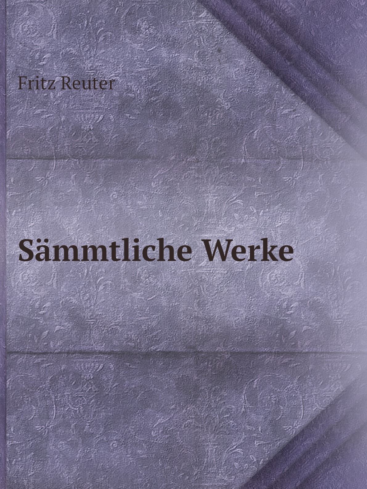 

Sammtliche Werke