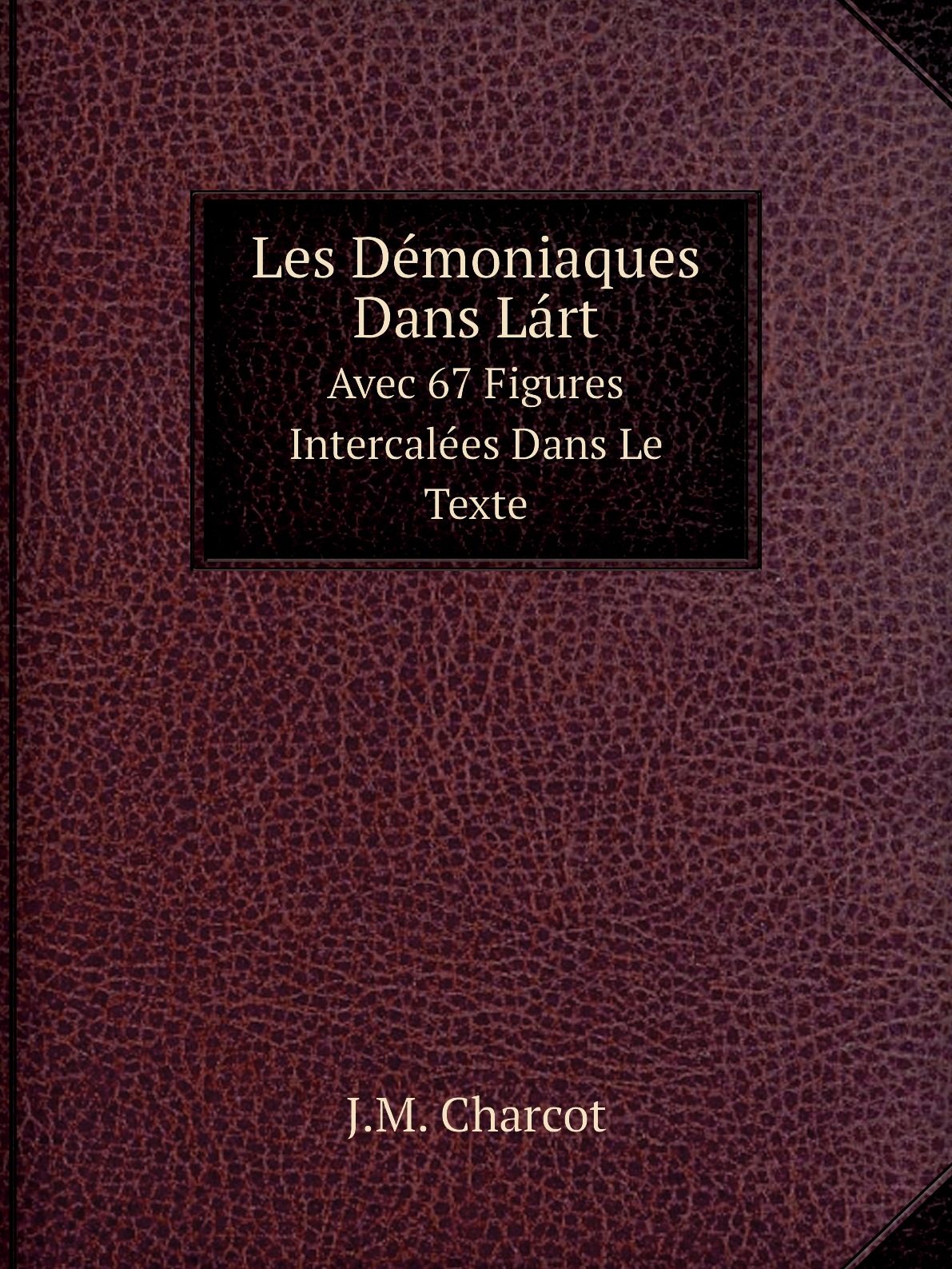 

Les Demoniaques Dans Lart