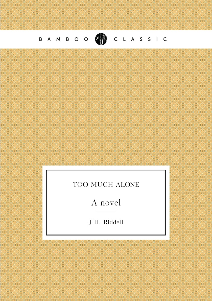 

Too much alone