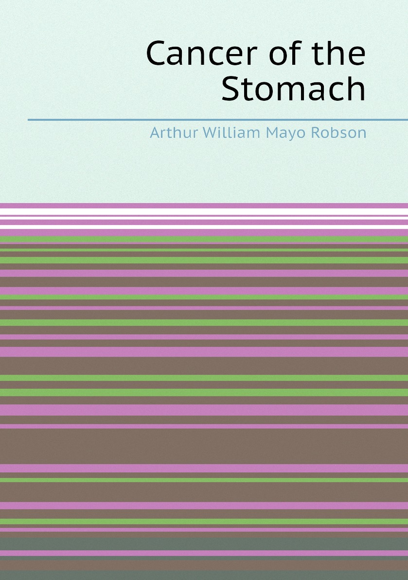 

Cancer of the Stomach