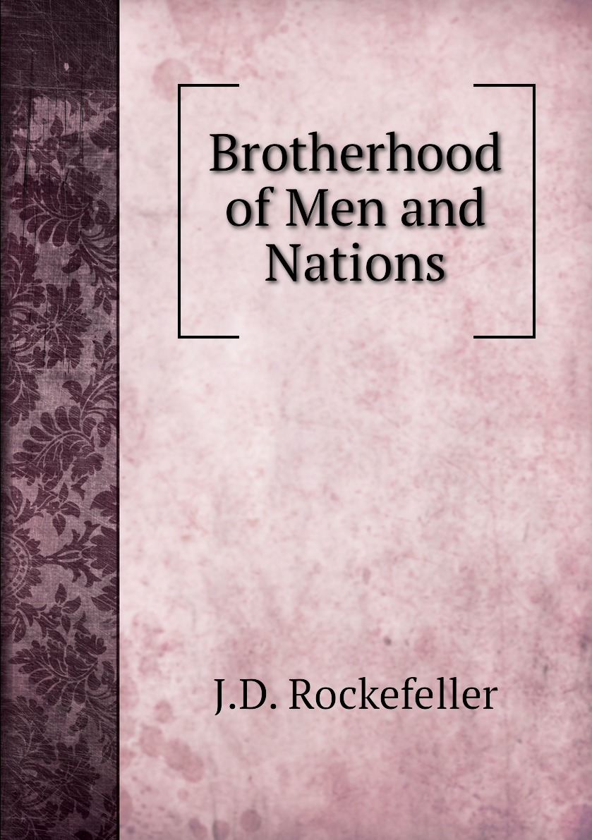 

Brotherhood of Men and Nations