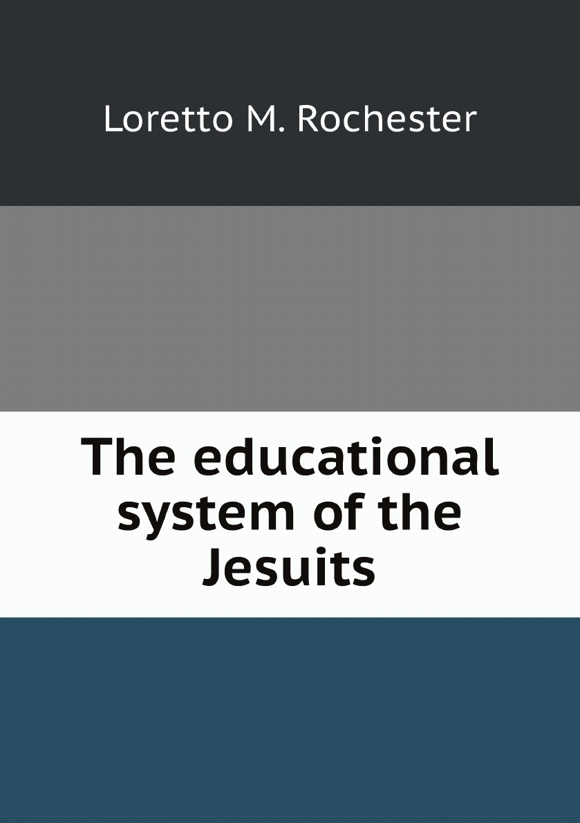 

The educational system of the Jesuits