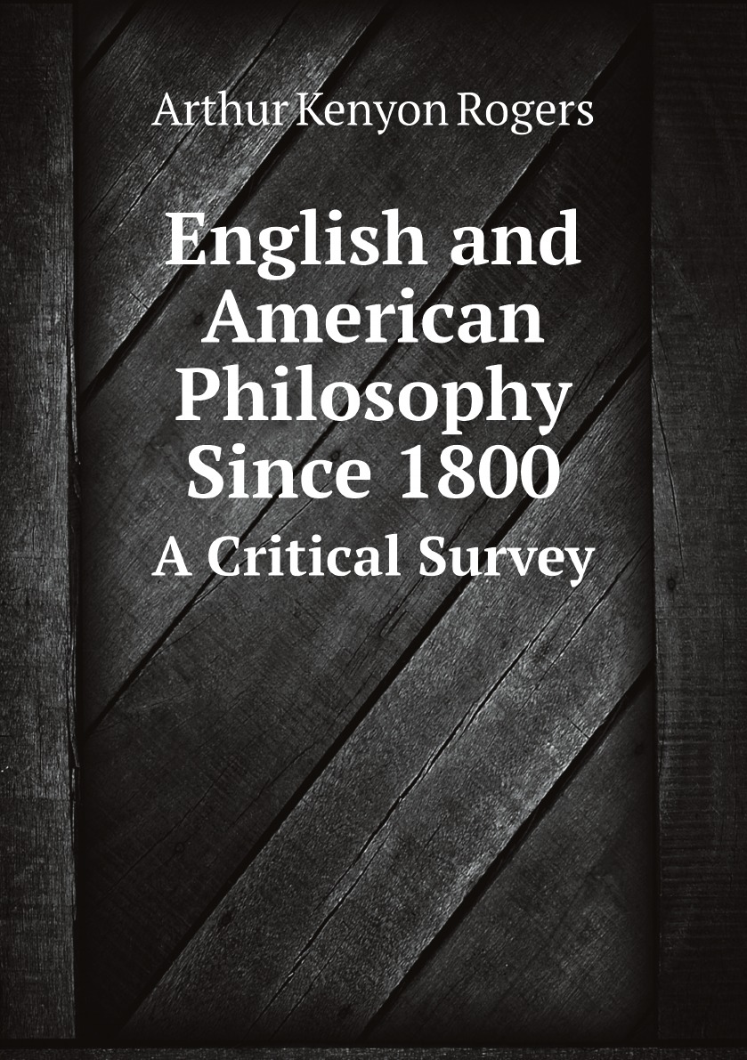 

English and American Philosophy Since 1800