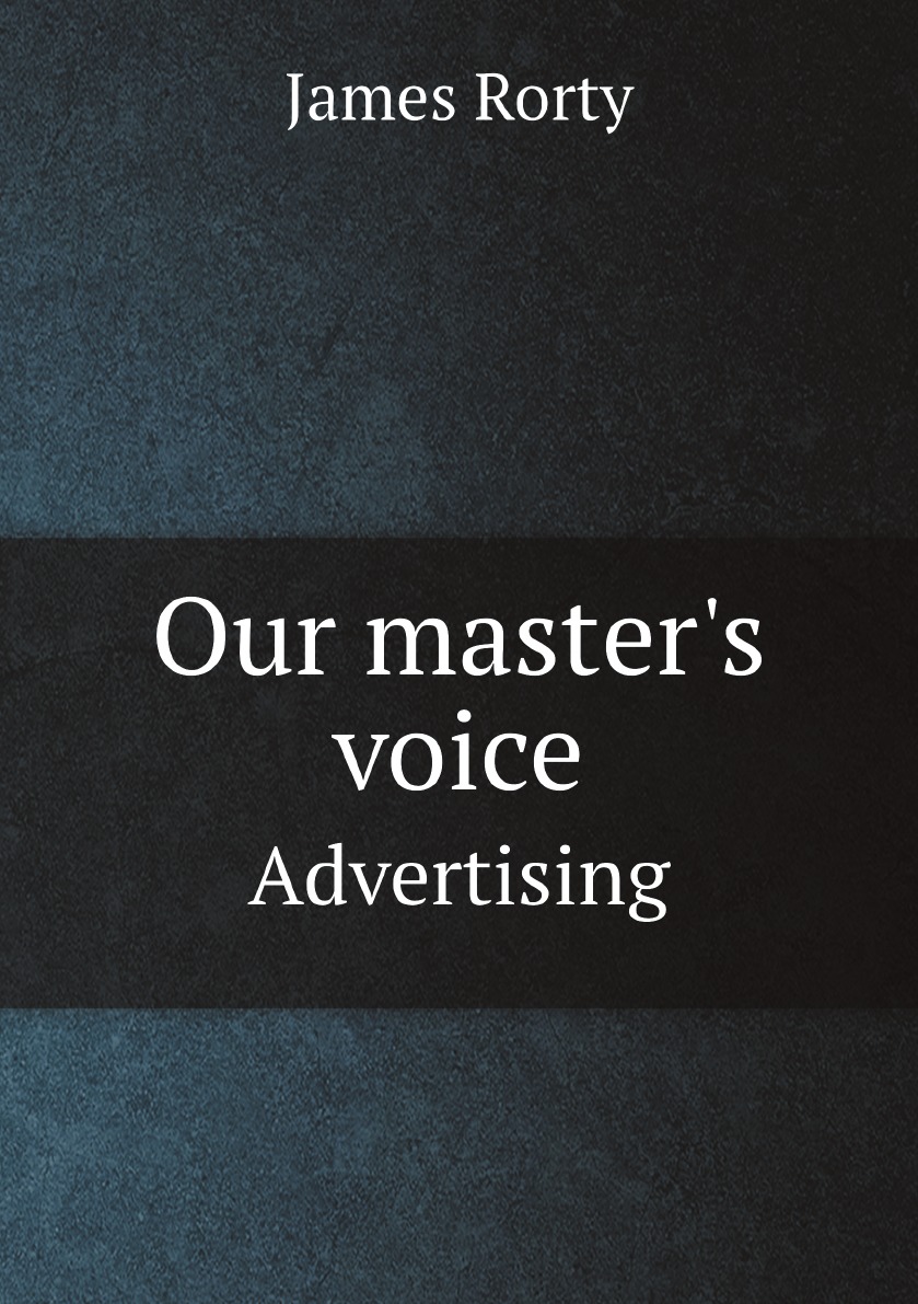 

Our master's voice