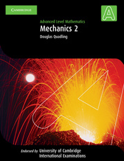

Mechanics 2 (International)