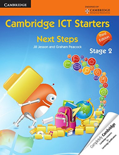 

Cambridge ICT Starters: Next Steps, Stage 2 3rd Edition