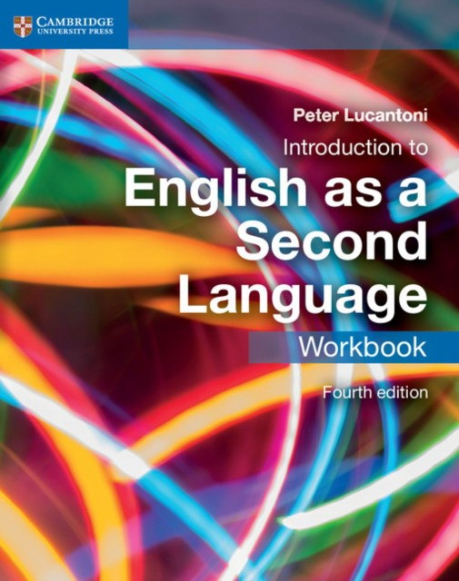 

Introduction to English as a Second Language Fourth Edition Workbook