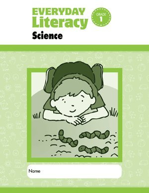 

Everyday Literacy Science Grade 1 Individual Student Practice Book