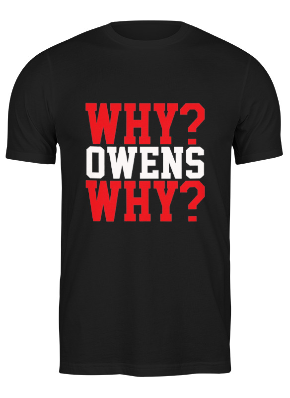 

Футболка мужская Printio Why owens why (wwe) черная M, Черный, Why owens why (wwe)