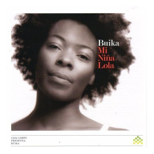 Buika ?– Mi Nina Lola (1 CD)