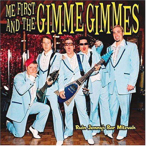 

Me First And The Gimme Gimmes: Ruin Jonny'S Bar Mitzvah (1 CD)
