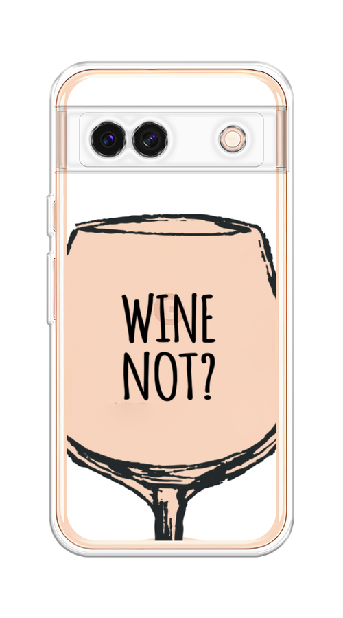 

Чехол на Google Pixel 8A "Wine not white", Белый, 271750-1