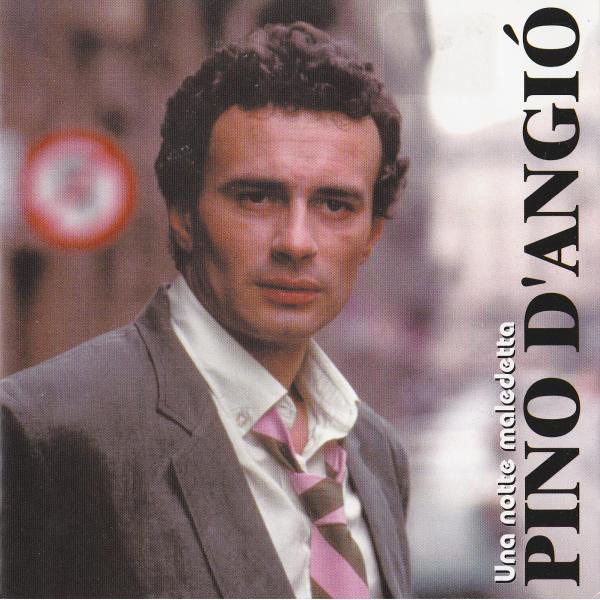

Pino D'Angio: Una Notte Maledetta (1 CD)