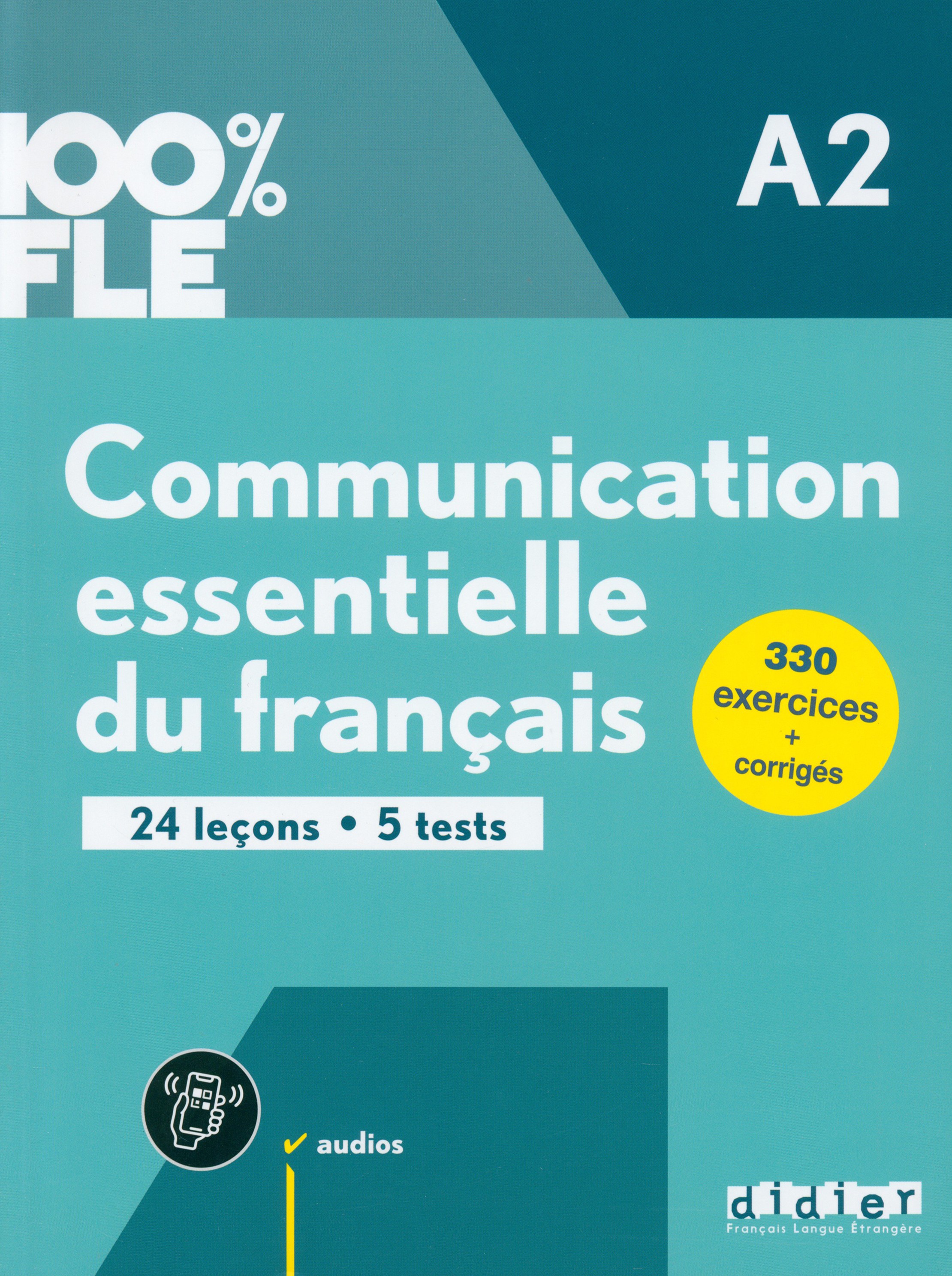 

Communication essentielle du franais. A2 + didierfle app