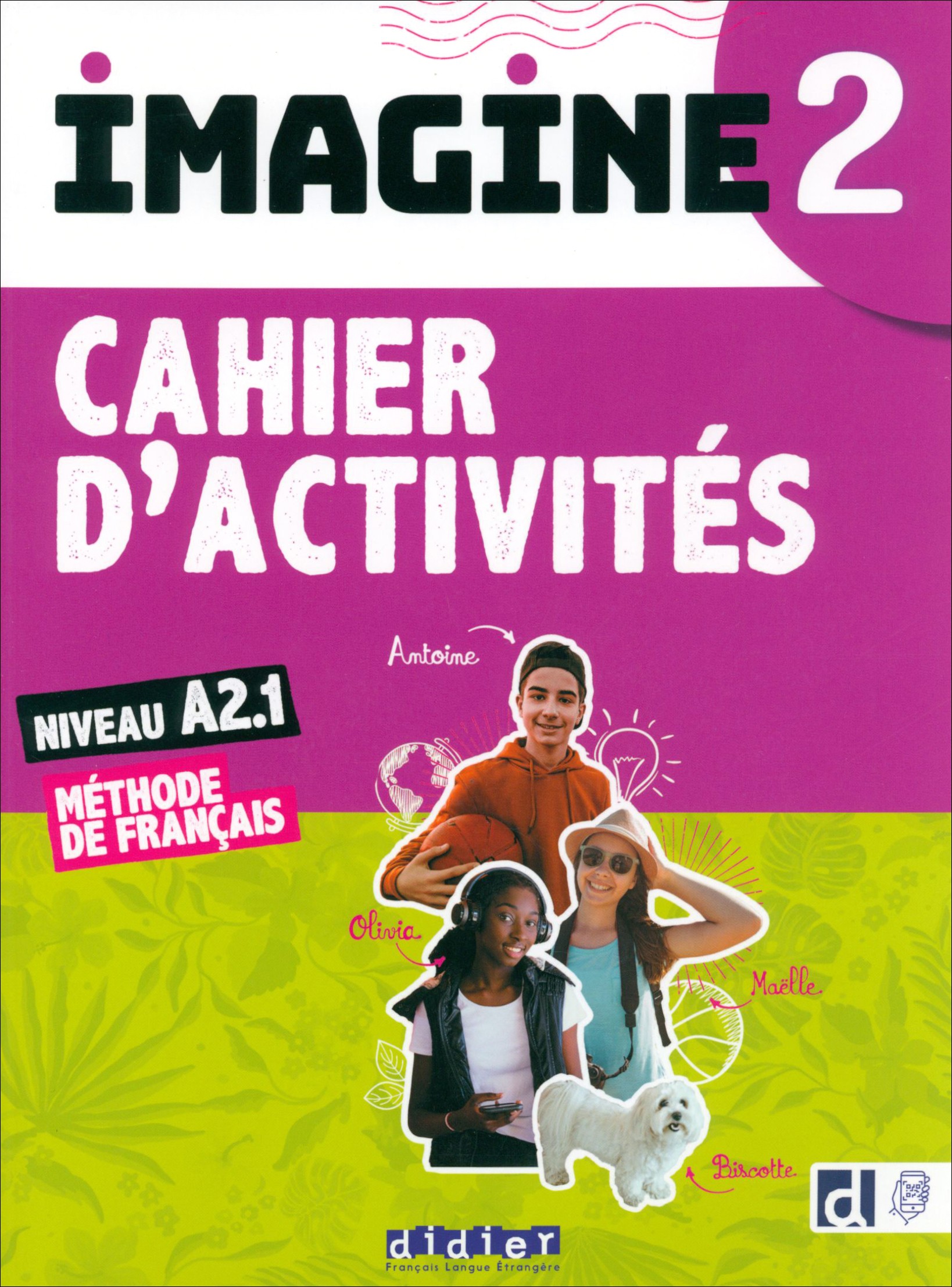 

Imagine 2. A2.1. Cahier d'activits + Didierfle App (+CD)