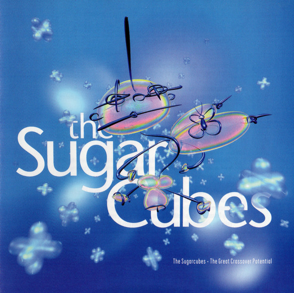 

The Sugarcubes: The Great Crossover Potential (1 CD)