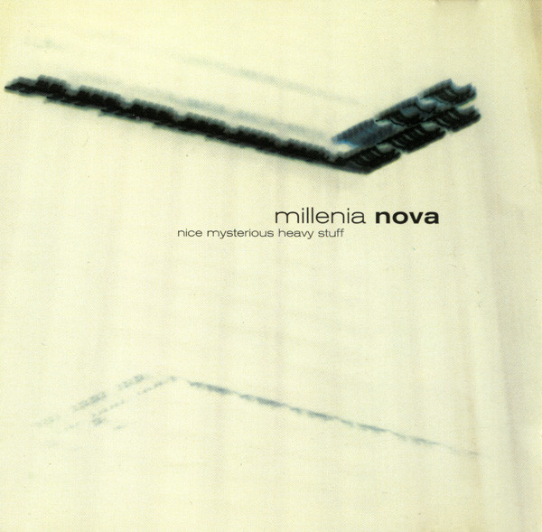 Millenia Nova: Nice Mysterious Heavy Stuff (1 CD)