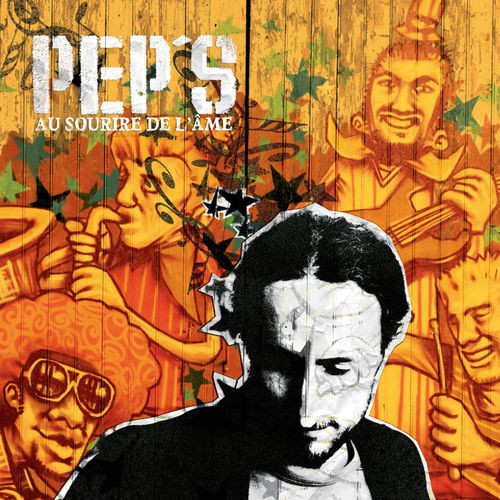 Pep's: Au Sourire De L'Ame (1 CD)