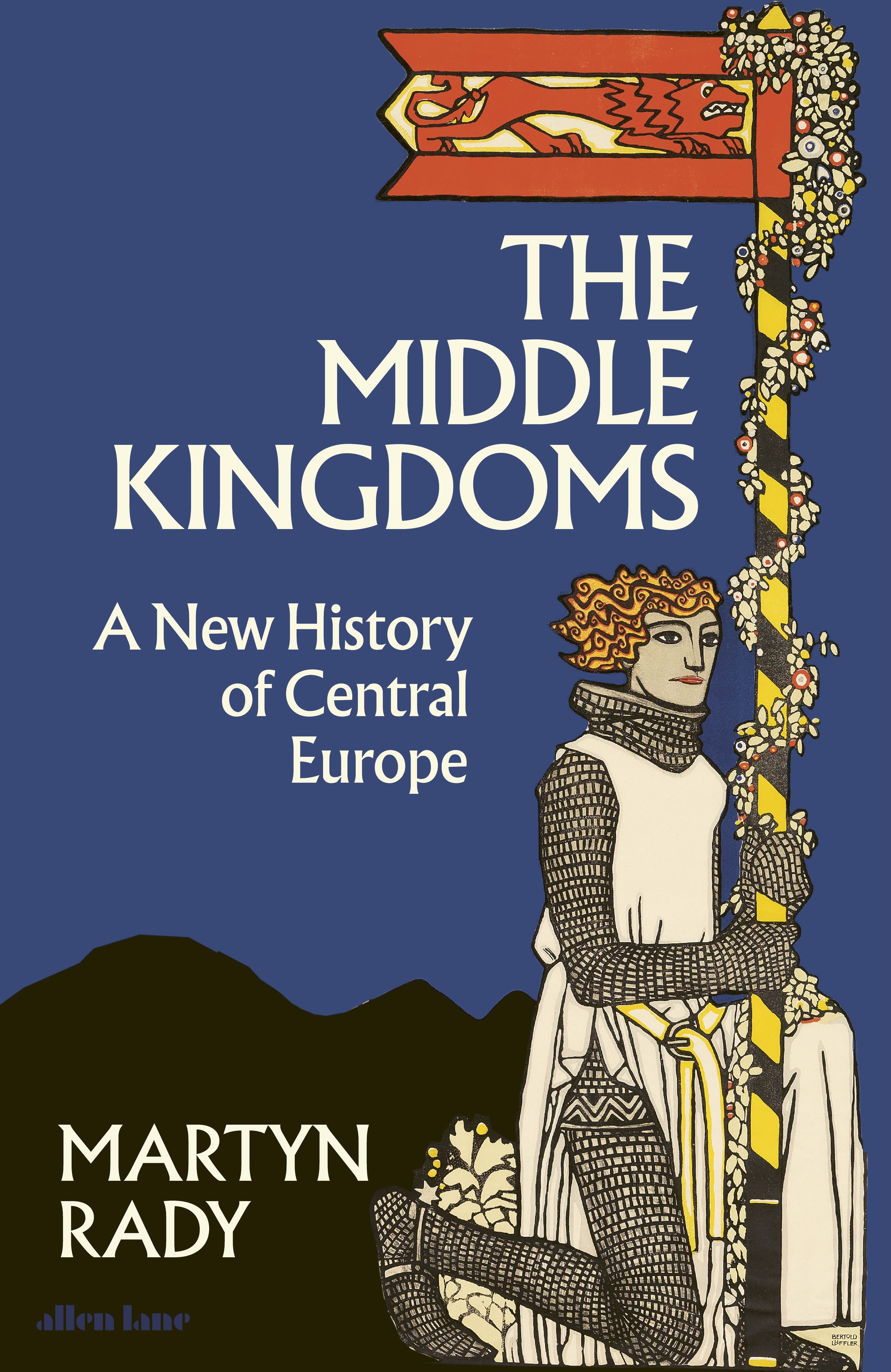 

The Middle Kingdoms A New History of Central Europe