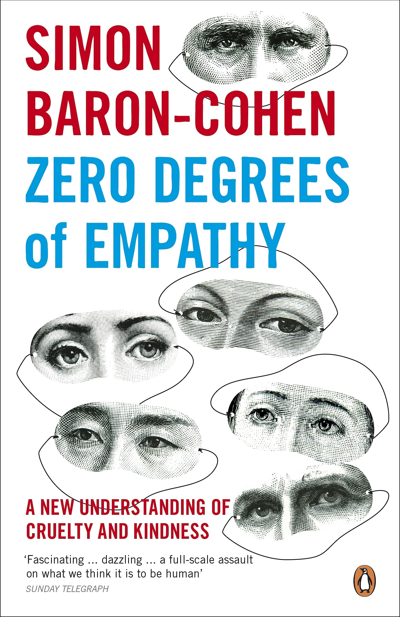 

Zero Degrees of Empathy