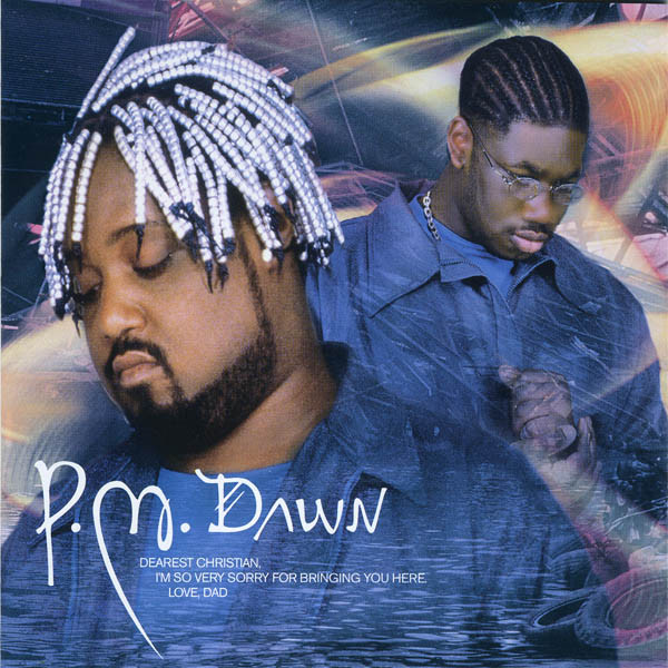 

Pm Dawn: Dearest Christian (1 CD)