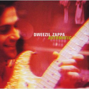 

Dweezil Zappa: Automatic (1 CD)