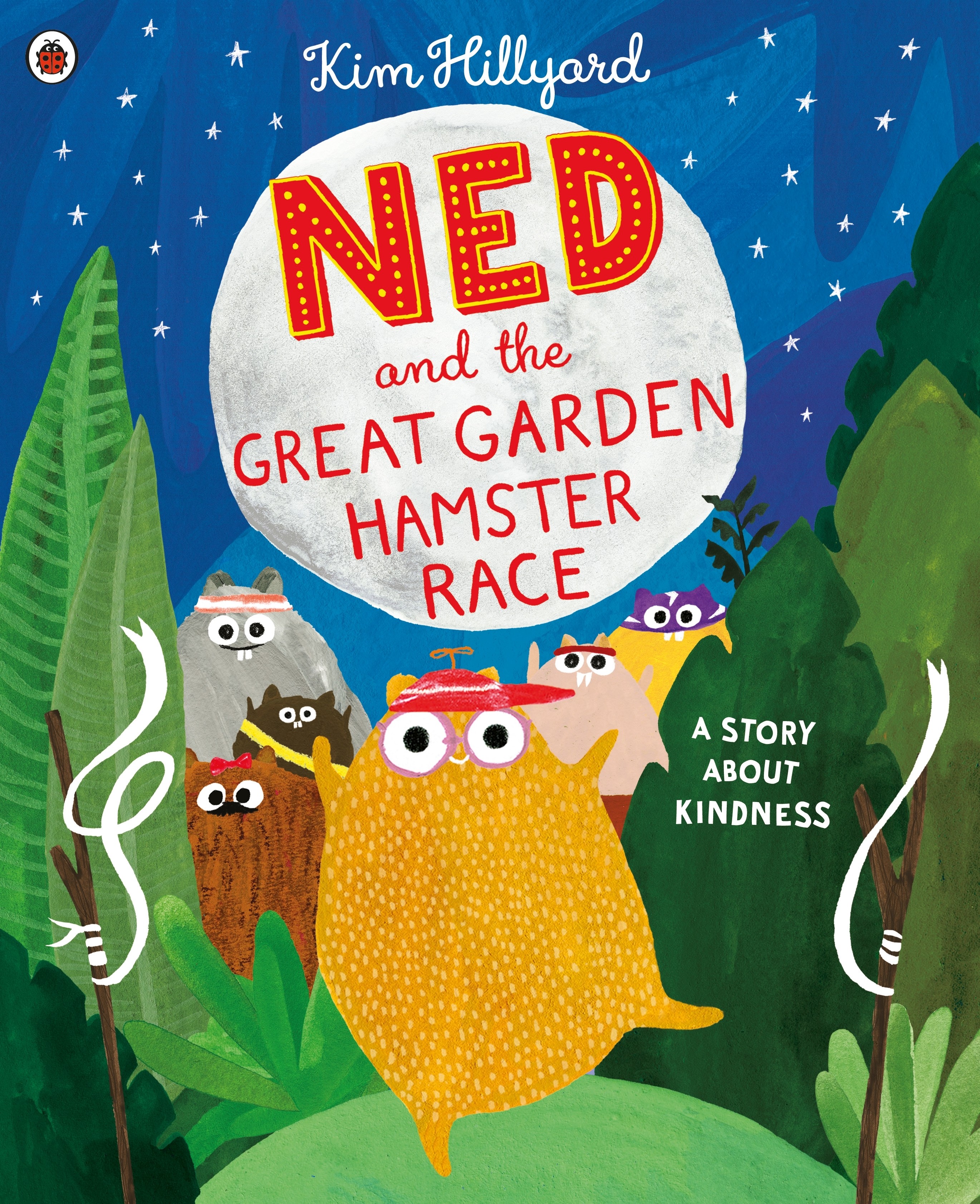 

Ned and the Great Garden Hamster Race. A story about kindness