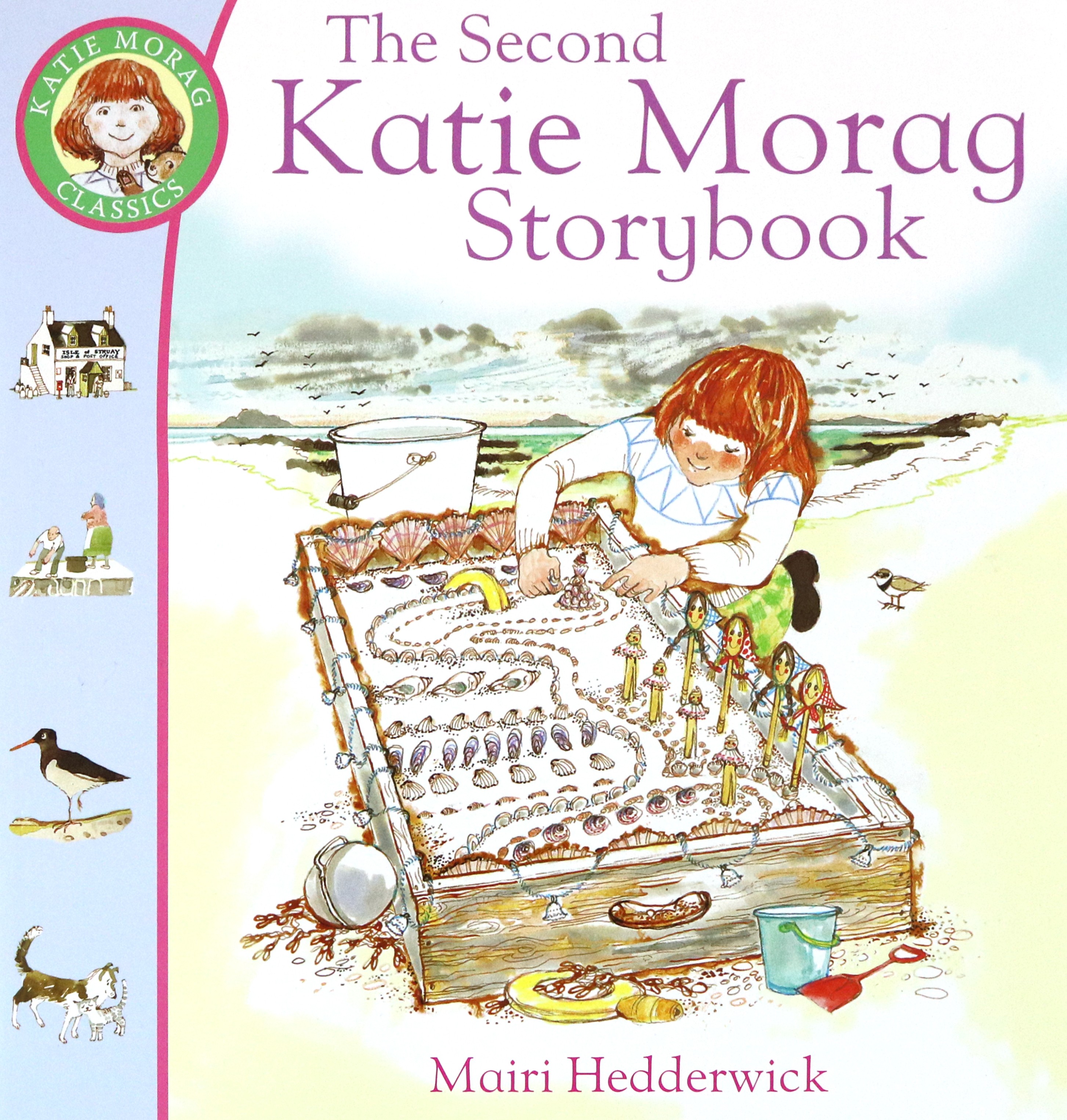 

The Second Katie Morag Storybook