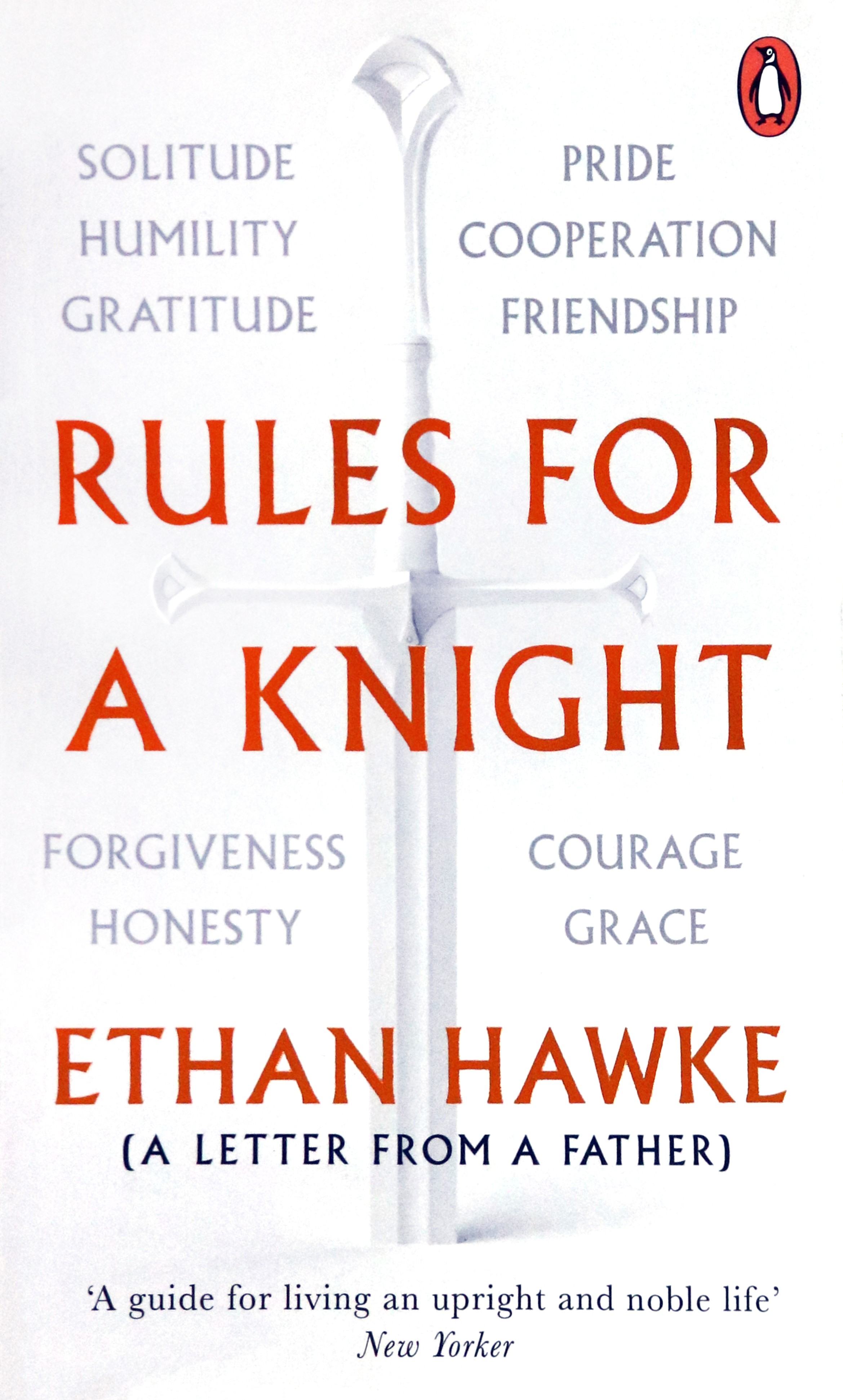 

Rules for a Knight. A letter from a father