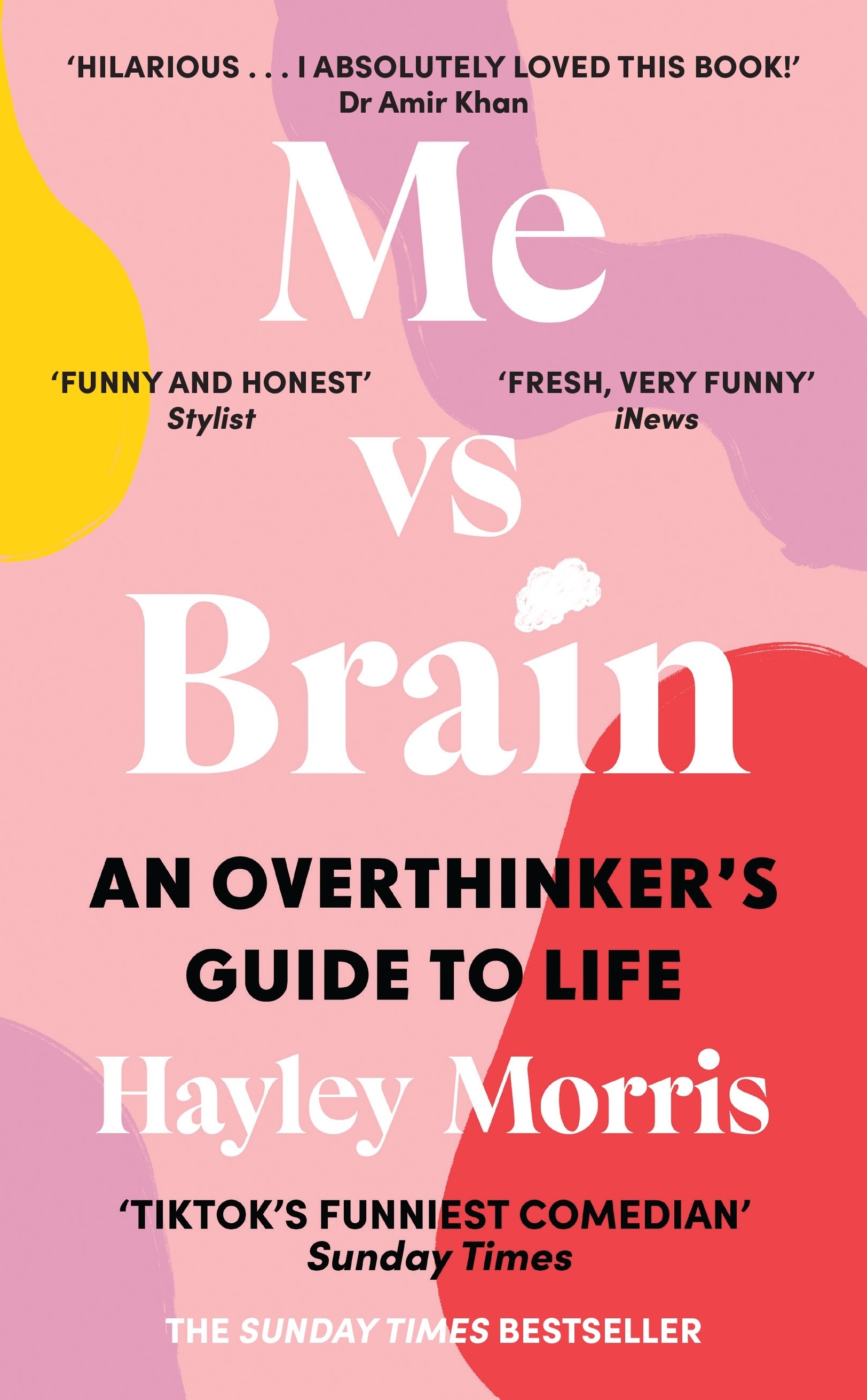 

Me vs Brain An Overthinkers Guide to Life