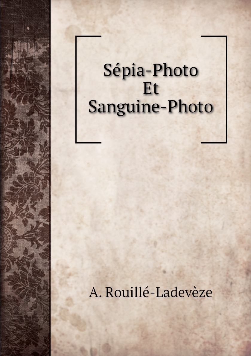 

Sepia-Photo Et Sanguine-Photo