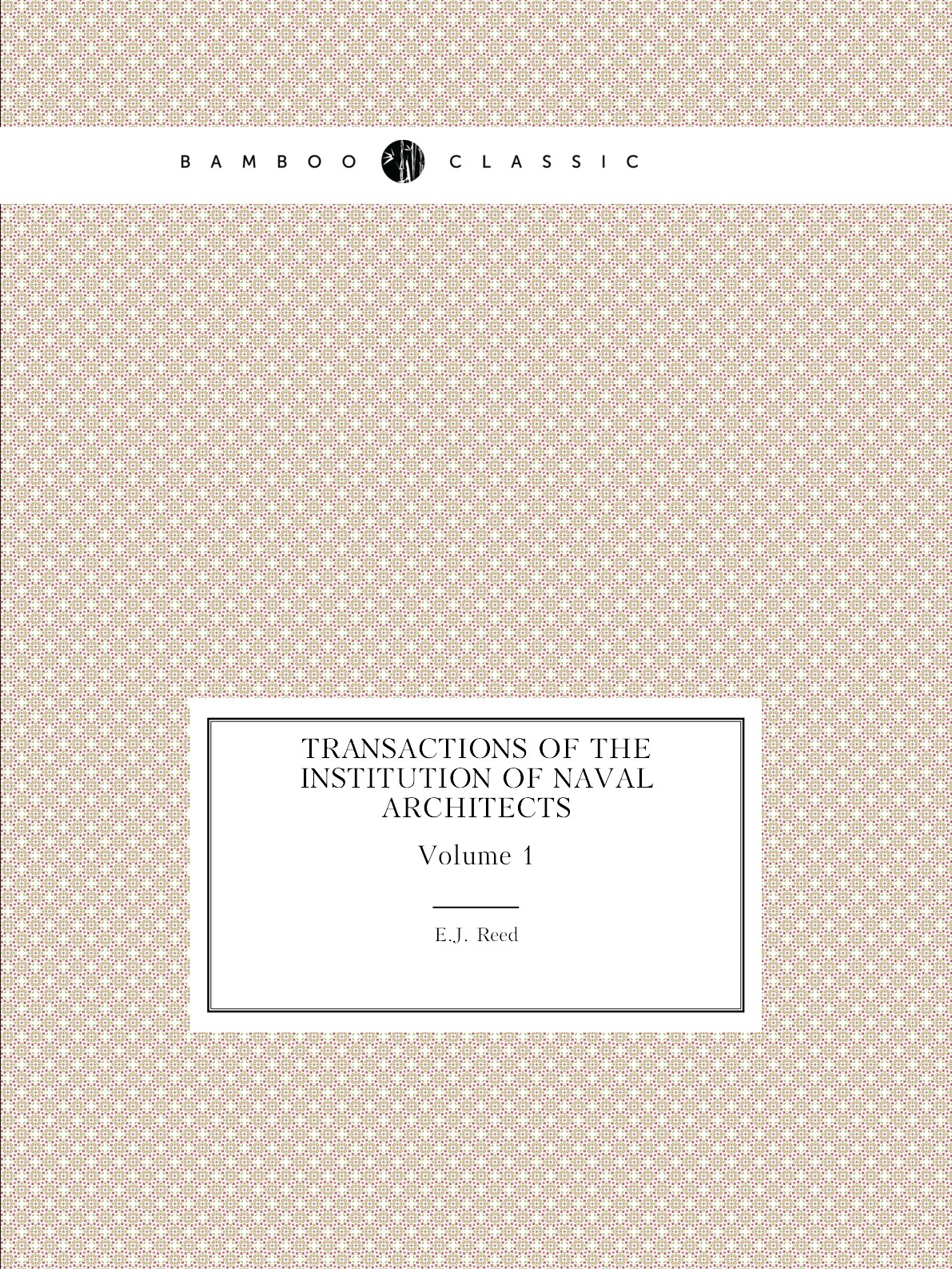 

Transactions of the Institution of Naval Architects