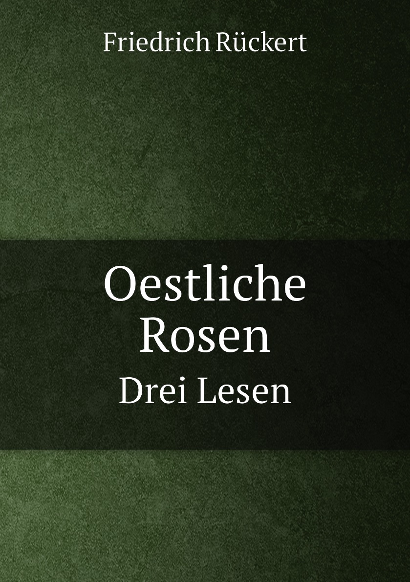 

Oestliche Rosen