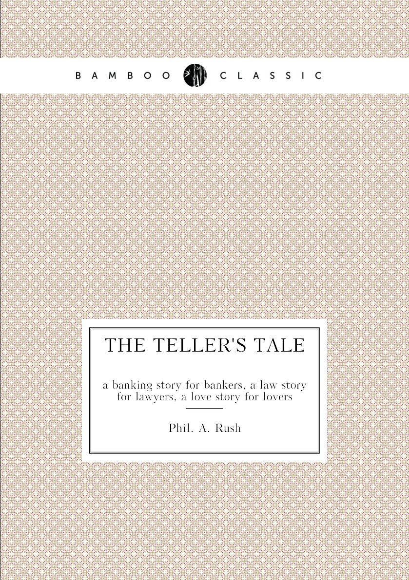 

The teller's tale