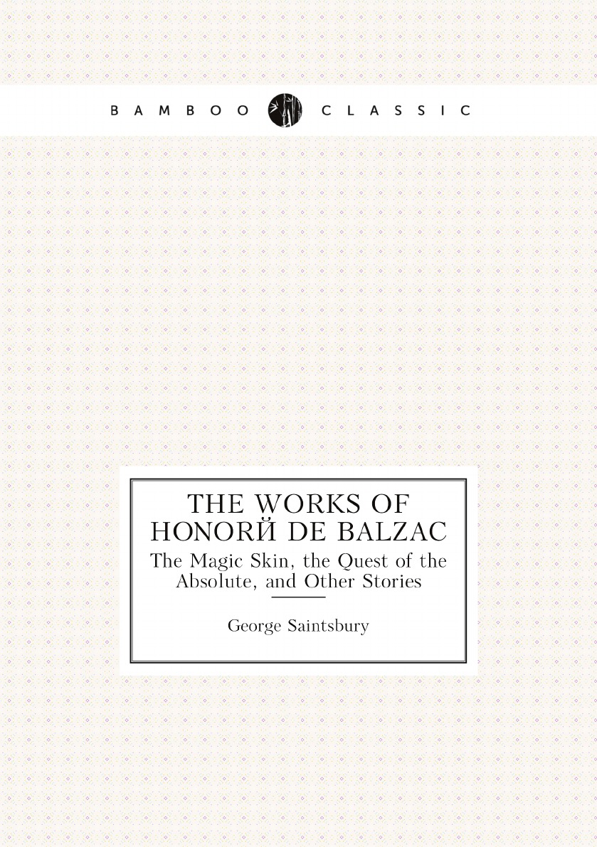 

The Works of Honore De Balzac