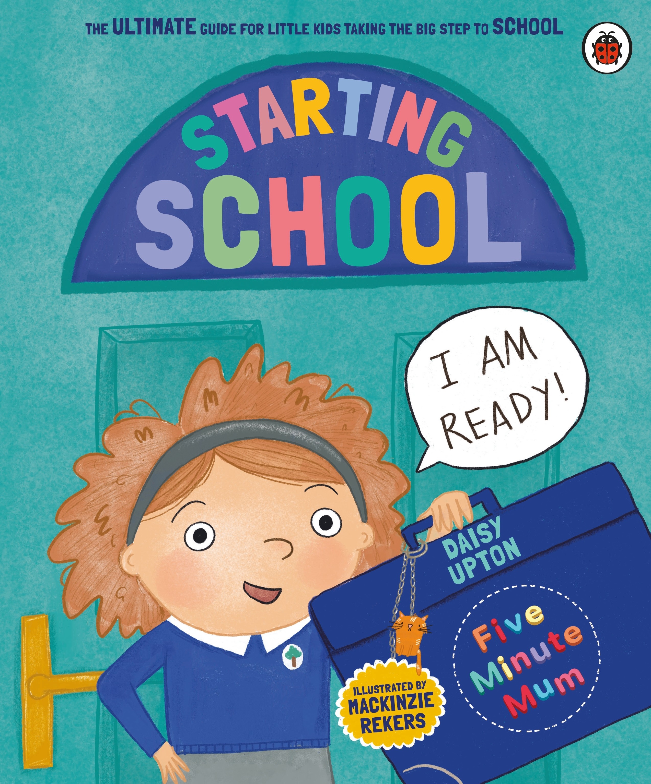 

Five Minute Mum. Starting School
