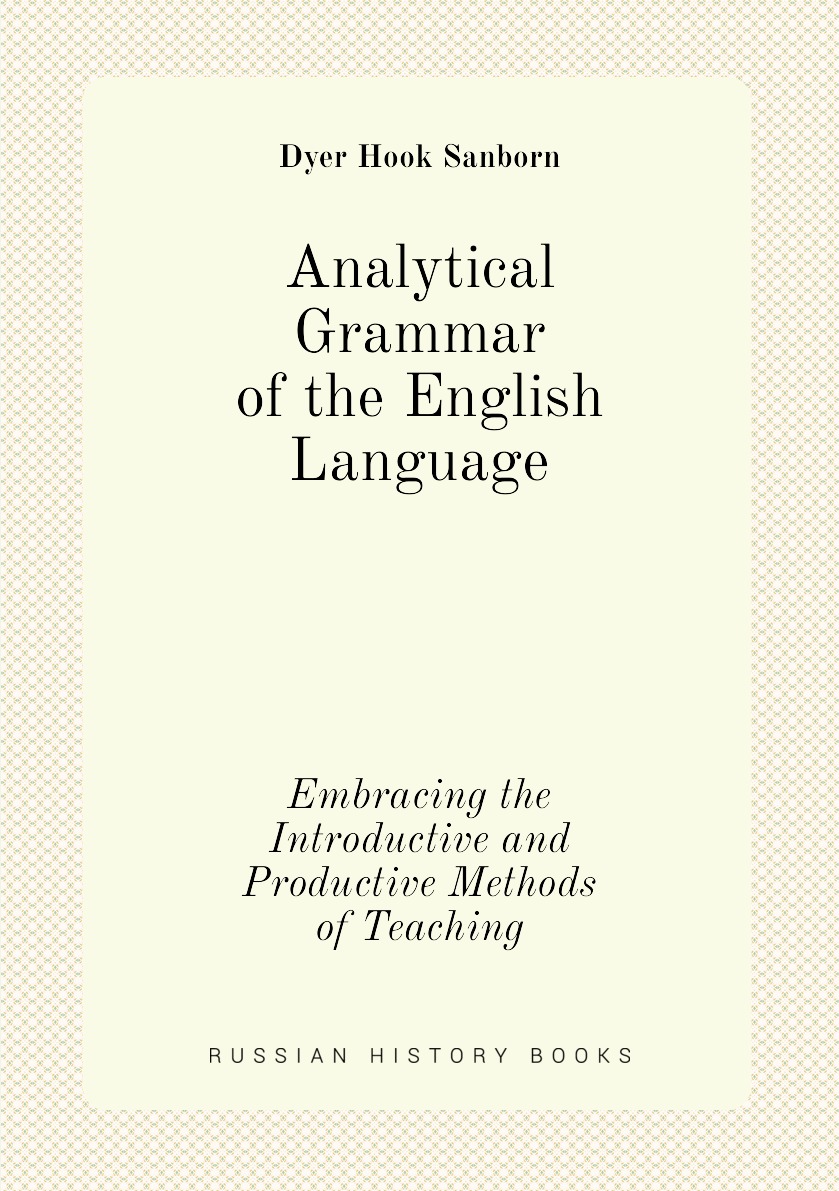 

Analytical Grammar of the English Language