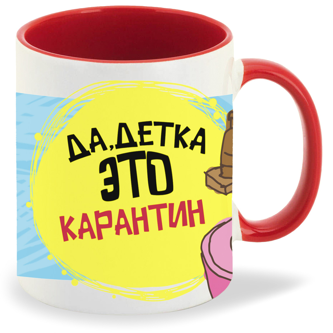 

Кружка CoolPodarok Прикол Да детка это карантин, Прикол Да детка это карантин