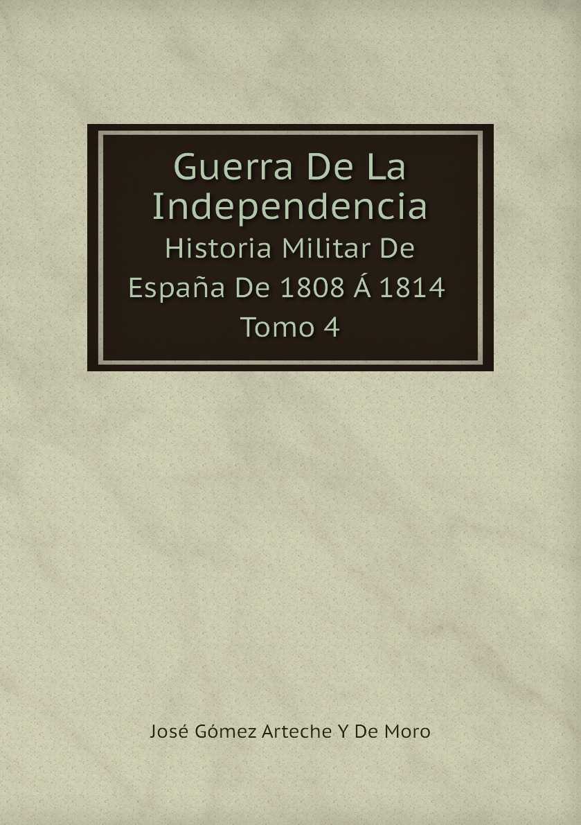 

Guerra De La Independencia